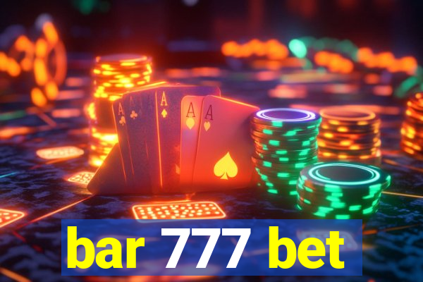 bar 777 bet